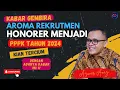 Download Lagu KABAR GEMBIRA!! AROMA REKRUTMEN HONORER UNTUK MENJADI PPPK 2024 SUDAH MULAI TERCIUM!!