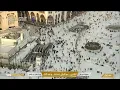 Live Makkah Today Makkah Live TV