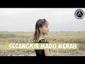 Download Lagu Secangkir Madu Merah - Wulan Cover Music Vidio | Itje Trisnawaty | Dangdut