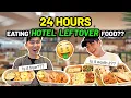 Eating HOTEL BUFFET LEFTOVER FOOD For 24 HOURS OMG