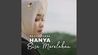 Download Hanya Bisa Merelakan MP3