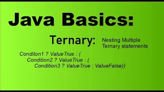 Java Basics for Beginners Nested Ternary