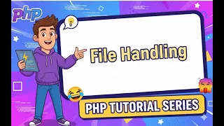 PHP File Handling - Read Write Manage Files in PHP Lesson 33 2026