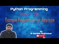Python Programming Part - 28 Example Programs on set data type