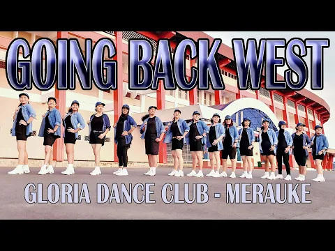 Download MP3 GOING BACK WEST // LINE DANCE // Choreo CAECILIA M FATRUAN // GDC MERAUKE PAPUA INA