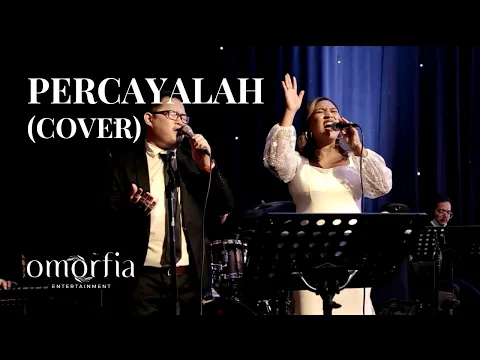 Download MP3 PERCAYALAH - Raisa & Afgan LIVE Cover by Omorfia Entertainment