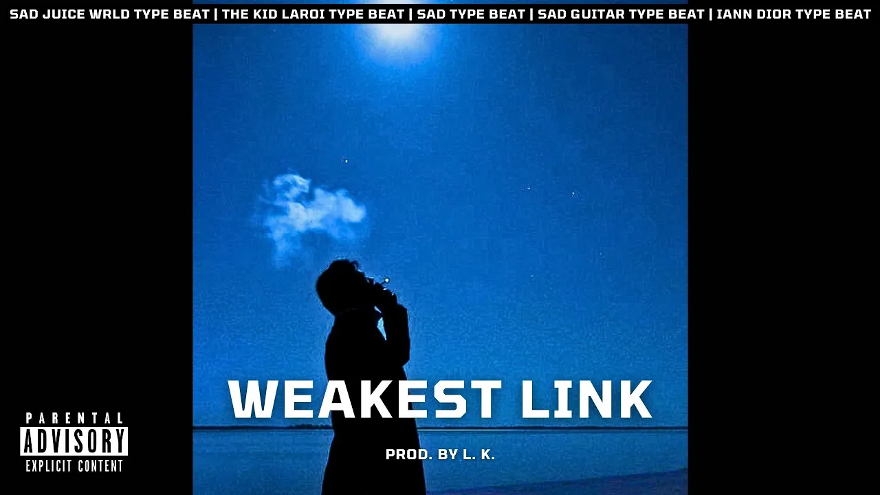 [FREE] Juice WRLD Type Beat x Iann Dior x The Kid LAROI - " Weakest Link " | Sad Guitar Type Beat