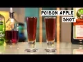 Poison Apple Shot - Tipsy Bartender