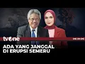 [FULL] Ada yang Janggal di Erupsi Semeru | One On One tvOne