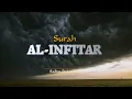 Lagu Surah Al-Infitar سورة الانفطار | Salim Bahanan | Beautiful Voice | #Salimbahanan #Surah_Al_Infitar
