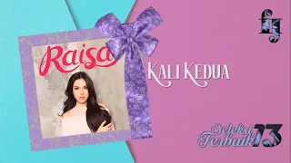 Download Raisa - Kali Kedua (HQ Audio Video) MP3