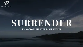 Surrender: Piano Instrumental Worship | Prayer & Meditation Music