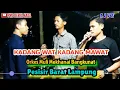 Download Lagu Kadang wat kadang mawat orkes muli mekhanai Bangkunat Pesisir Barat Lampung