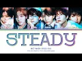 Download Lagu NCT WISH 'Steady' Lyrics (엔시티위시 Steady 가사) (Color Coded Lyrics)