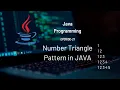 Number Triangle Pattern using Nested Loops in JAVA Pattern Printing 21