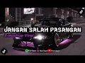 Download Lagu DJ Starlight X Jangan Salah Pasangan (VIRAL TIK TOK)