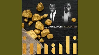 loktion banger imali ft major kid