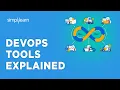 DevOps Tools Explained DevOps Tools Tutorial for Beginners DevOps Tutorial Simplilearn