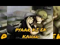 Download Lagu Pyaar Ki Ek Kahani ( Slowed \u0026 Reverb \u0026 Lyrics) Song |||| Krrish ||