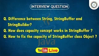 Session-29 9 30PM Live StringBuffer StringBuilder in Java Java Interview Question by JTC