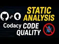 Boost Code Quality with Codacy Static Analysis on GitHub