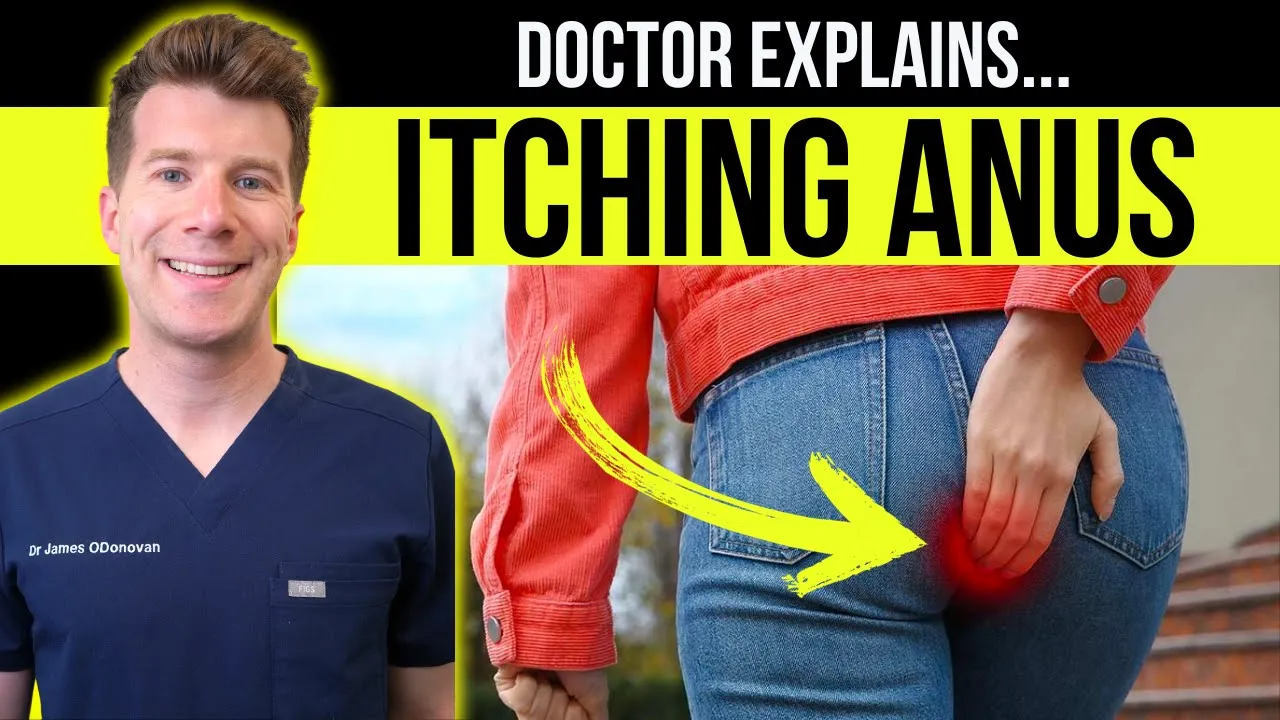 Doctor explains ITCHING ANUS / BOTTOM (Pruritus Ani) | Causes, symptoms, treatment
