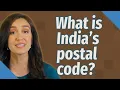 What is India s postal code