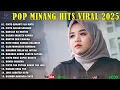 Download Lagu Lagu Minang Terbaru 2025 - Pop Minang Enak Didengar Menyentuh Hati   Pop Minang 2025