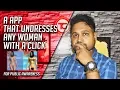App That Undresses Any Woman With One Click Public Awareness Tech Geeks