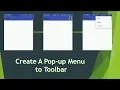 Add Popup Menu to Toolbar