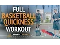 Quickness Explosiveness First Step Speed Drills for Basketball Full Basketball Workout