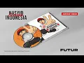 Justice Voice - Futur - Nasyid Indonesia