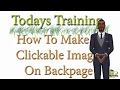 How To Make An Image Clickable On Backpage - BackPage Basic Training