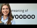Voodoo Vocabulary Unraveling the Meaning