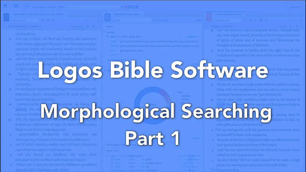 Logos Bible Software Morphological Searching Part 1