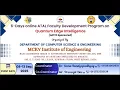 Day 5 Session 10 6-DAYS ONLINE ATAL FDP on Quantum Edge Intelligence CSE Dept MCKVIE