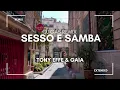 Download Lagu Sesso e samba - Tony Effe \u0026 Gaia (Remix Extended)