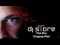 Dj sTore - The Run (Original Mix)