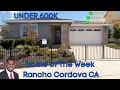HOME OF THE WEEK UNDER 600K 3 Bed 3 Bath Rancho Cordova CA Sacramento Homes For Sale