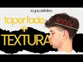 Taper Fade con Textura creacion de forma pulido del degradado FORMACION CORTE COMPLETO
