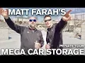 MUST SEE Matt Farah s MEGA Collector Car Storage