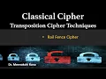 Cryptography Transposition Cipher Rail Fence Technique