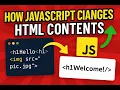 JavaScript - Introduction How JavaScript changes HTML contents
