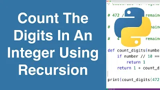 Count The Digits In An Integer Using Recursion Python Example