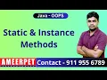 Java Static and Instance Methods in java Ameerpet Technologies By Srinivas