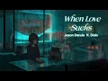 Download Lagu Vietsub | Jason Derulo - When Love Sucks (feat. Dido) | Lyrics Video