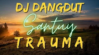 Download DJ DANGDUT TRAUMA VIRAL TIKTOK SLOW FULL BASS MP3