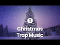 Download Lagu Christmas Trap Music 🦌 Best Trap Mix Christmas Songs 🦌 Popular Winter Trap Music Collection