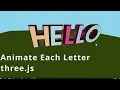 17b How to animate individual letters of 3d text three js