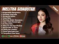 Download Lagu ANUGERAHMU MEMPESONA - MELITHA SIDABUTAR FULL ALBUM (LIRIK) PENOLONG YANG SETIA || LAGU ROHANI 2025